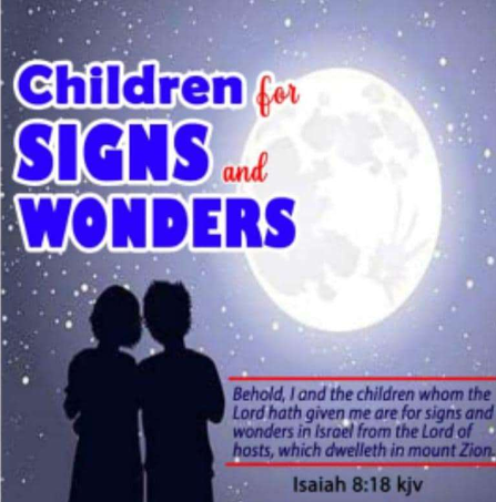 Children for Signs and Wonders
